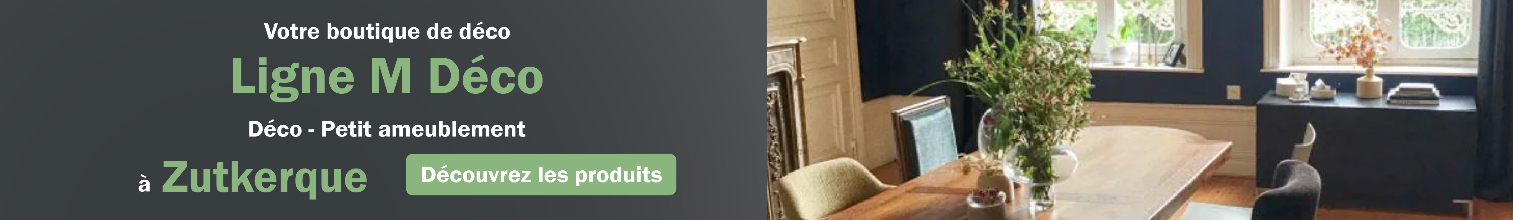 Ligne M Déco