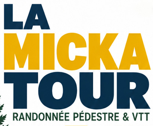 La Micka Tour